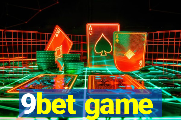 9bet game